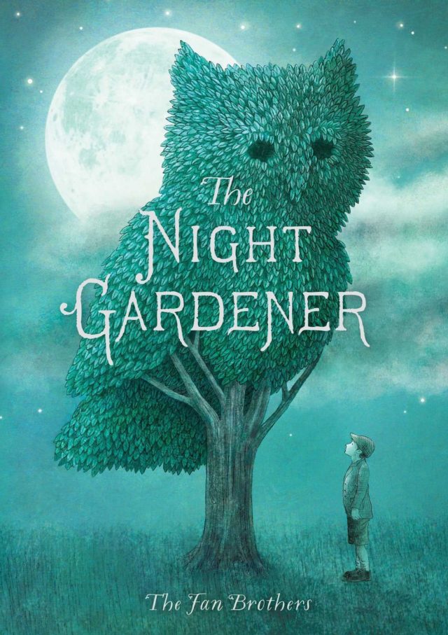 the night gardener the fan brothers