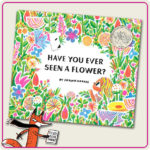 Have_You-Ever_Seen_A_Flower