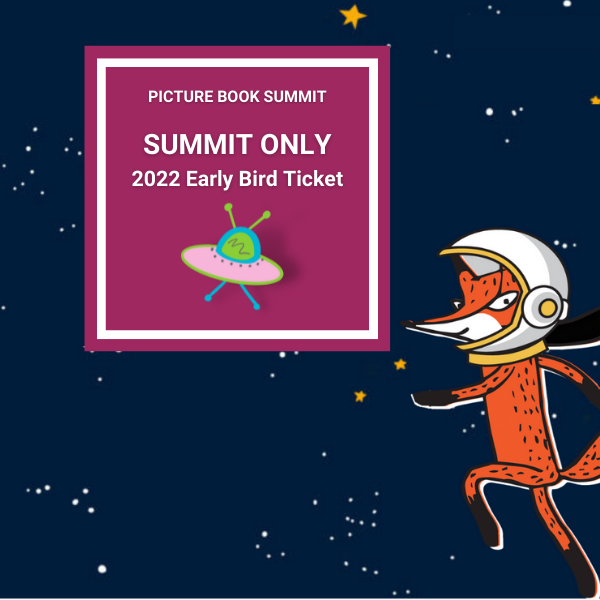 Picture Book Summit 2022 Early Bird Pricing