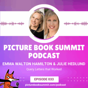 Emma Walton Hamilton & Julie Hedlund - Query Letters that Worked